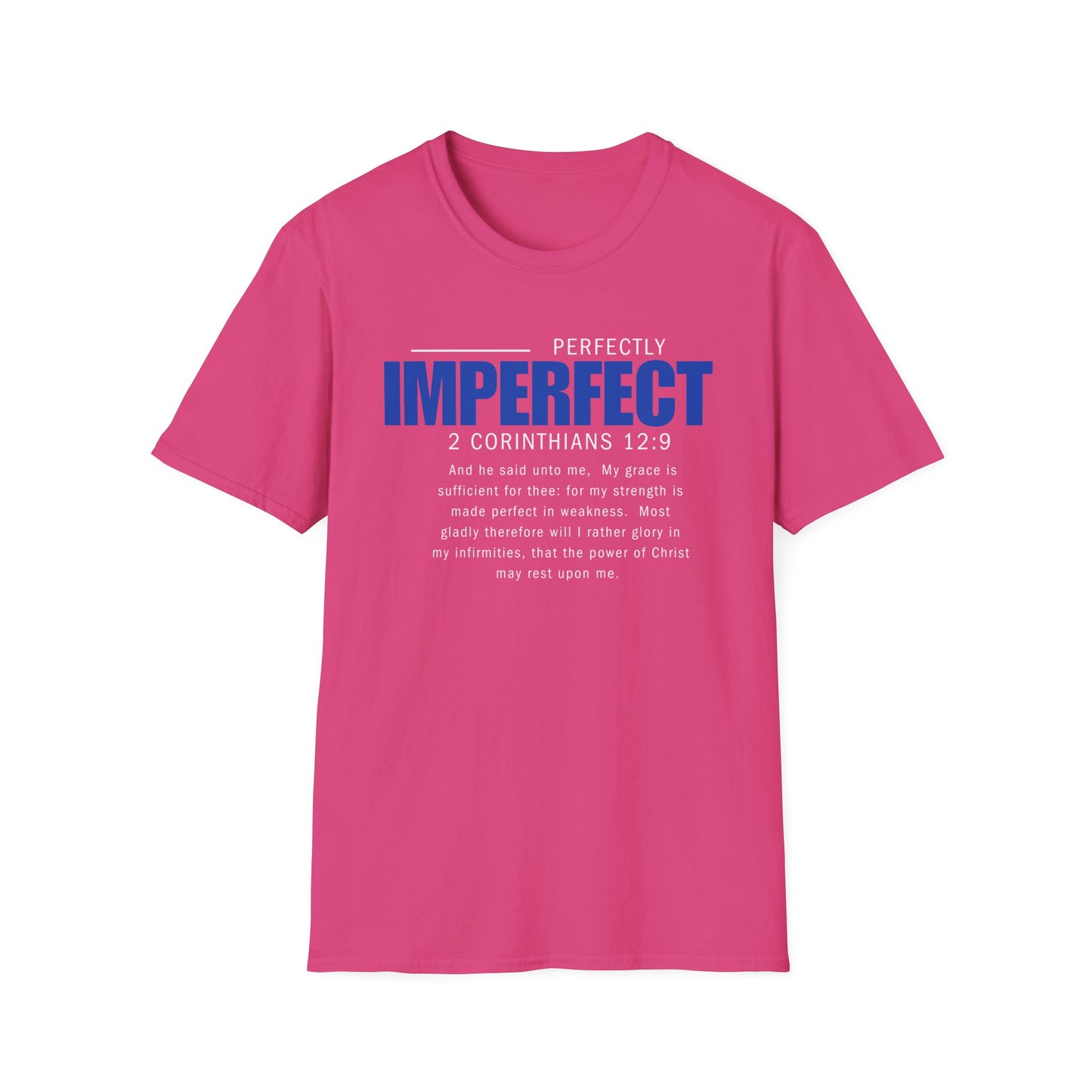 Perfectly Imperfect Unisex T-Shirt - Inspirational Faith-Based Apparel