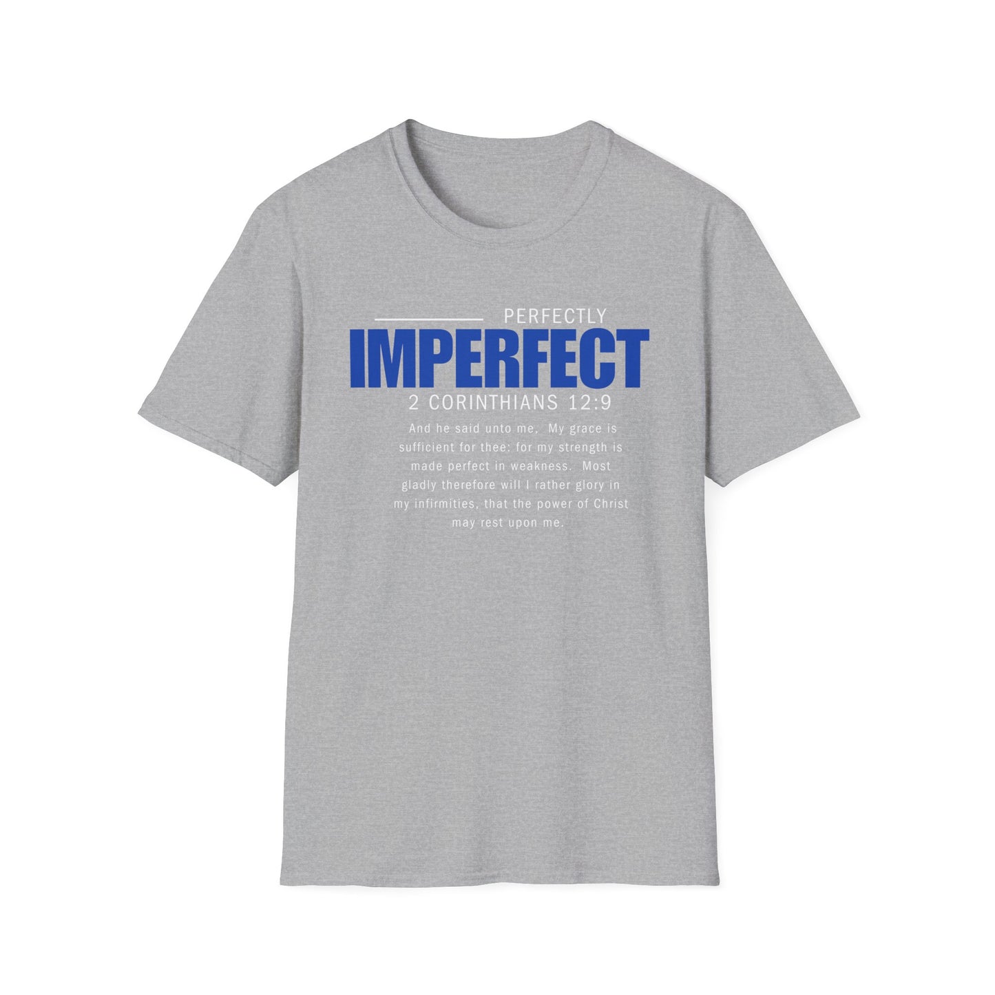 Perfectly Imperfect Unisex T-Shirt - Inspirational Faith-Based Apparel