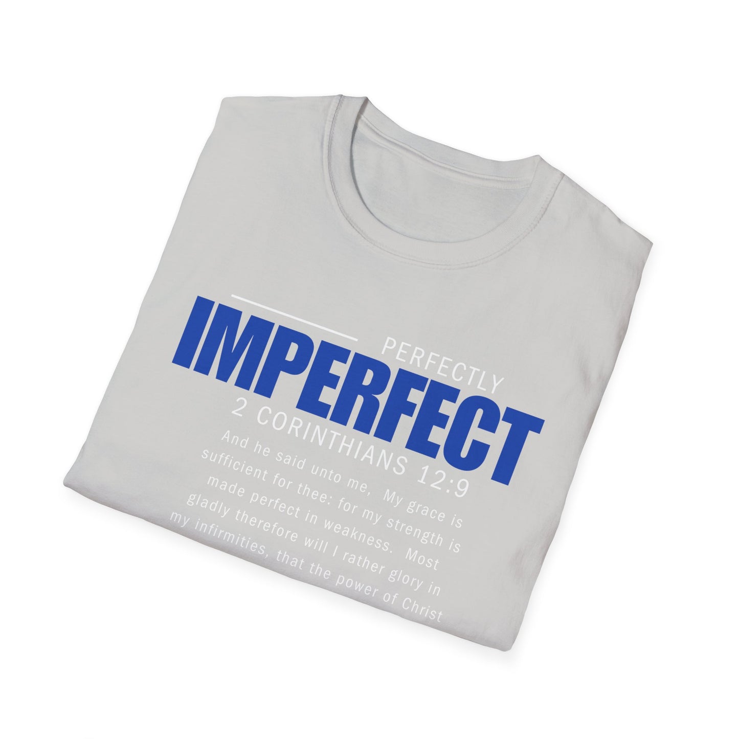 Perfectly Imperfect Unisex T-Shirt - Inspirational Faith-Based Apparel