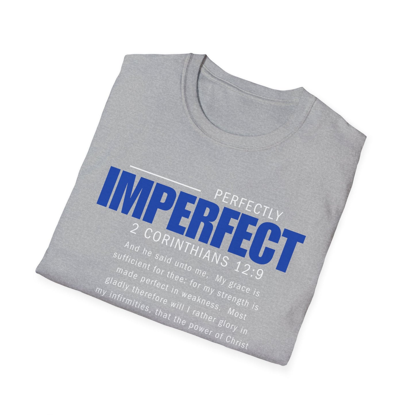 Perfectly Imperfect Unisex T-Shirt - Inspirational Faith-Based Apparel