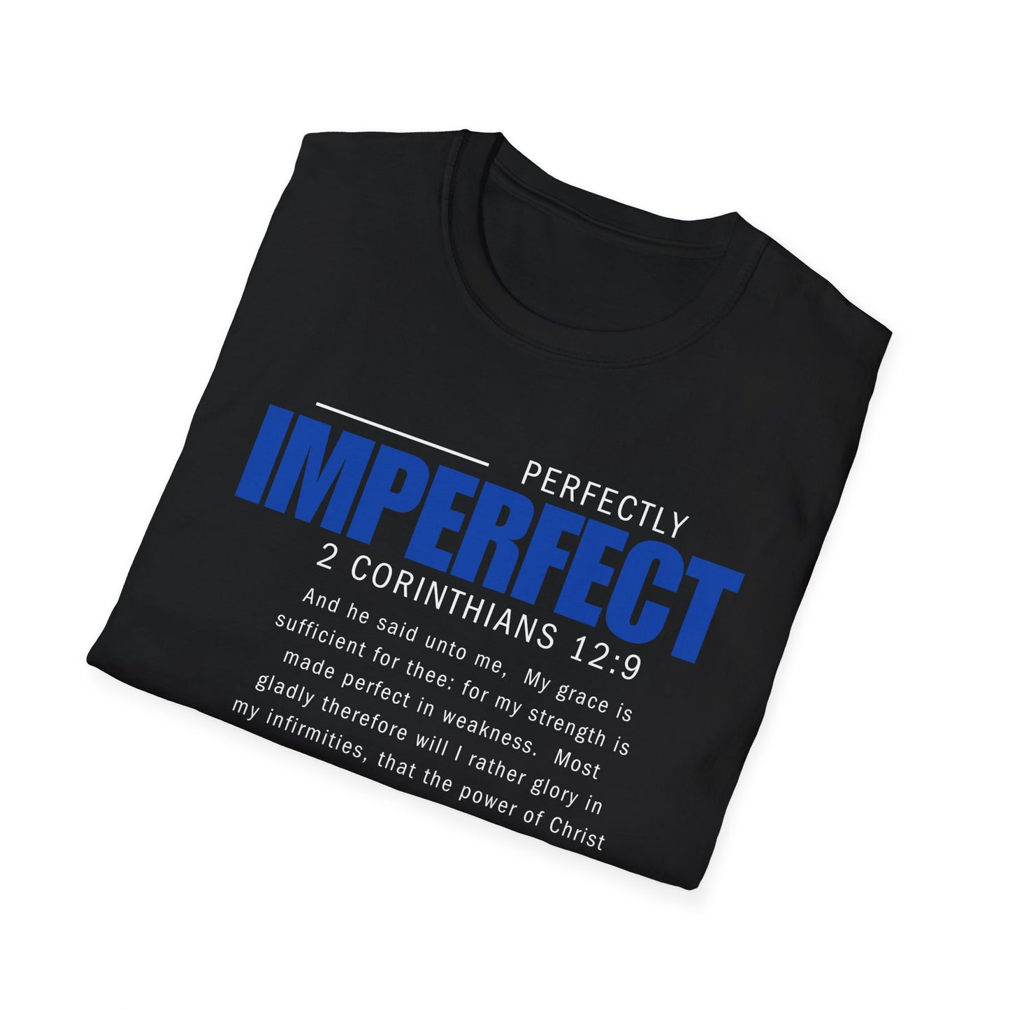 Perfectly Imperfect Unisex T-Shirt - Inspirational Faith-Based Apparel
