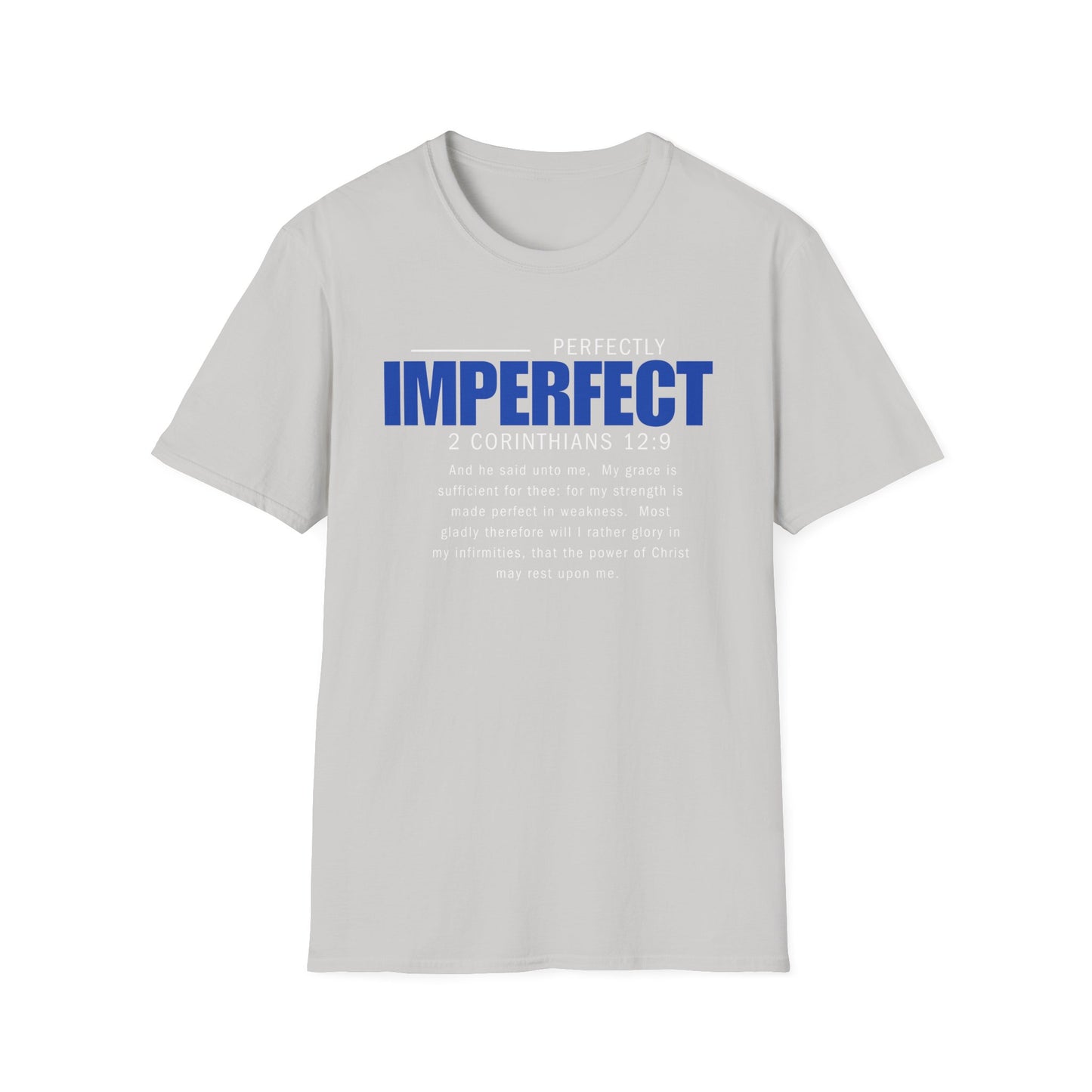 Perfectly Imperfect Unisex T-Shirt - Inspirational Faith-Based Apparel