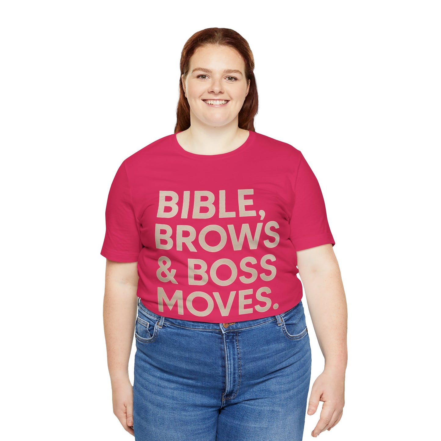 Bible, Brows & Boss Moves Unisex Tee - Inspirational Shirt for Faith, Empowerment, Women’s Gift, Church Events, Casual Wear