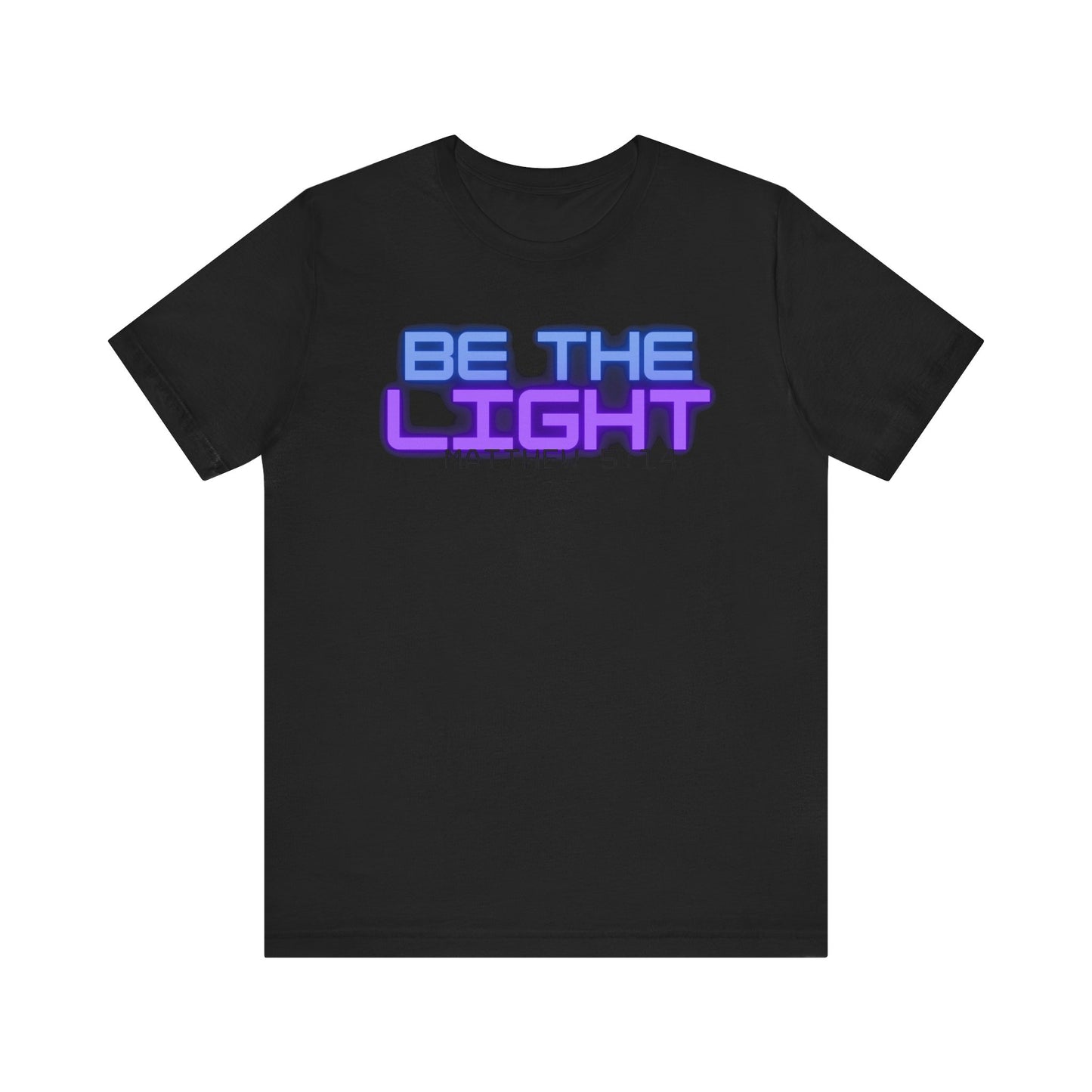 Inspirational Unisex Tee - 'Be The Light' Matthew 5:14