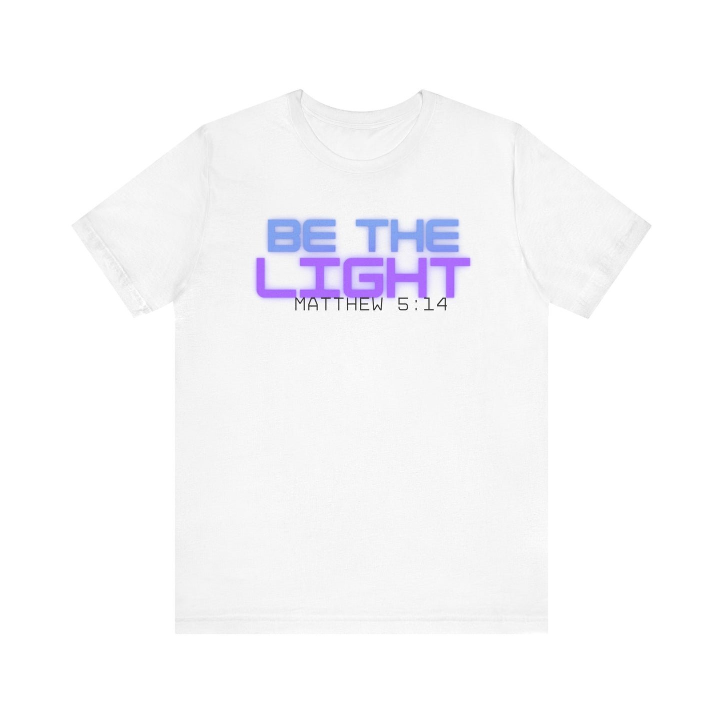 Inspirational Unisex Tee - 'Be The Light' Matthew 5:14