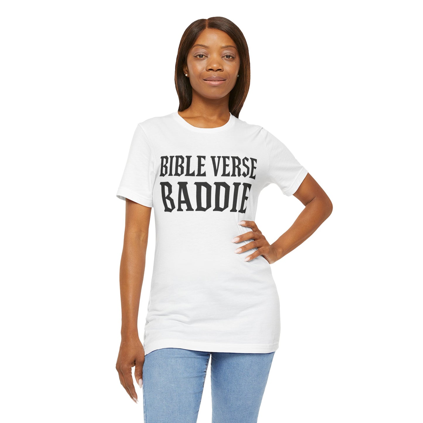 Bible Verse Baddie Unisex Tee - Faith-Inspired Shirt, Graphic Tee, Christian Apparel, Spiritual Gift, Casual Wear