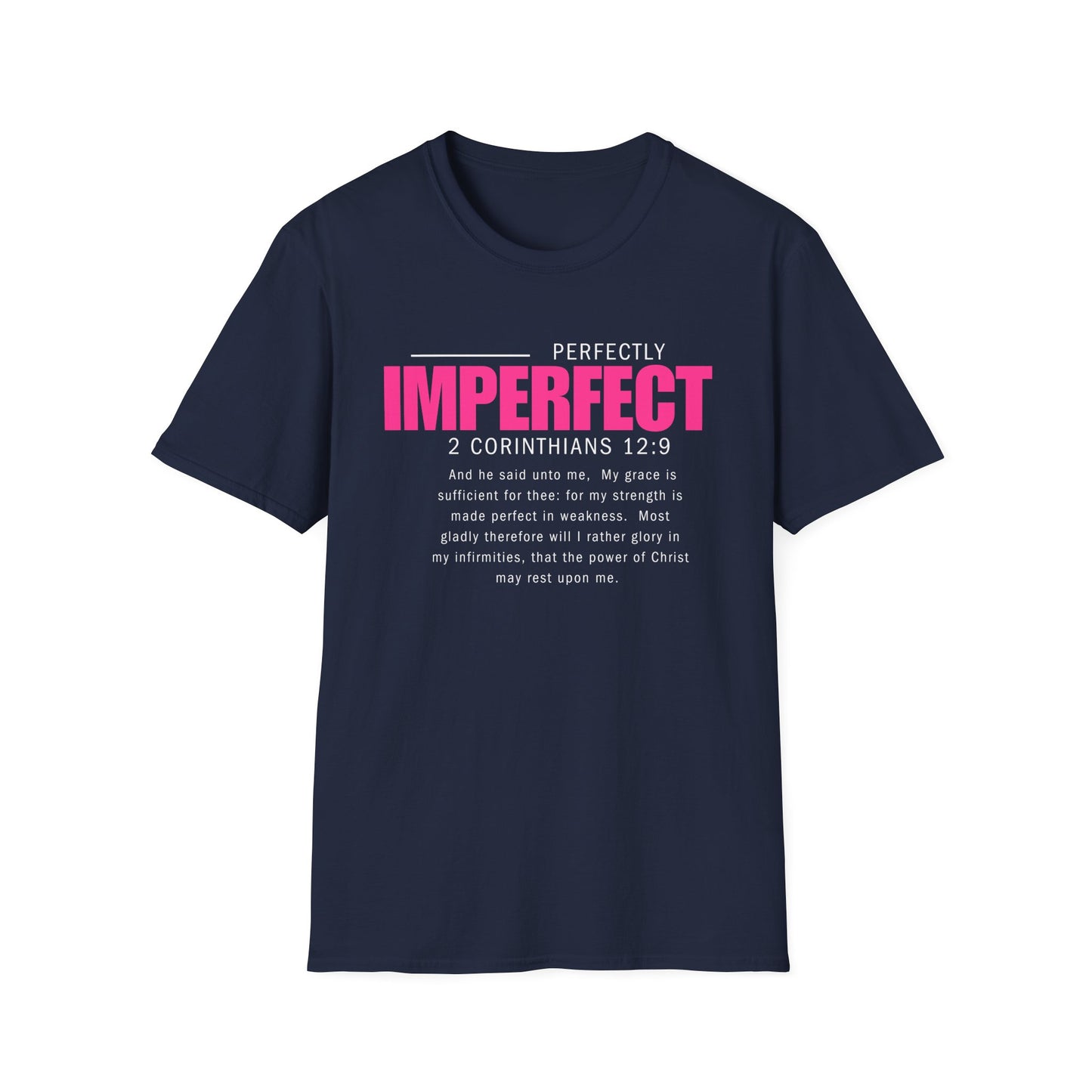 Perfectly Imperfect Inspirational Unisex T-Shirt