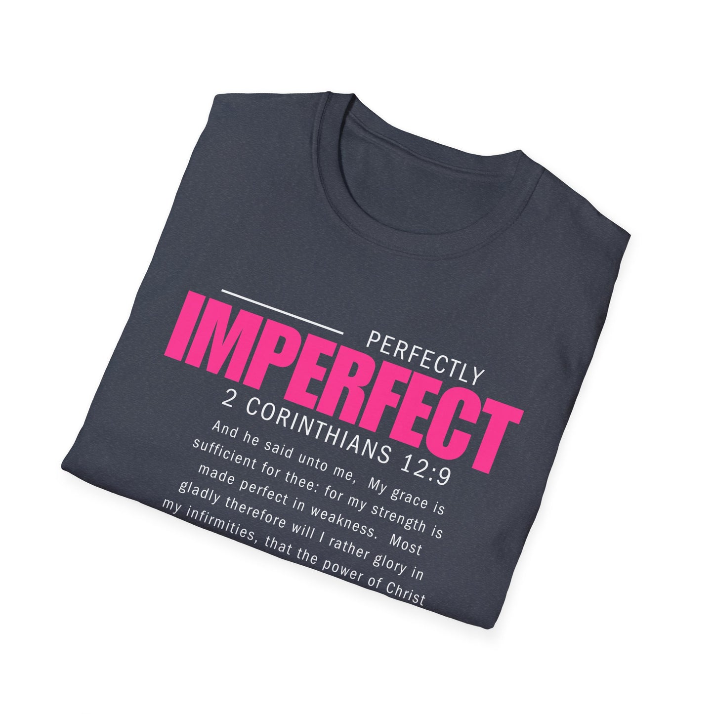 Perfectly Imperfect Inspirational Unisex T-Shirt