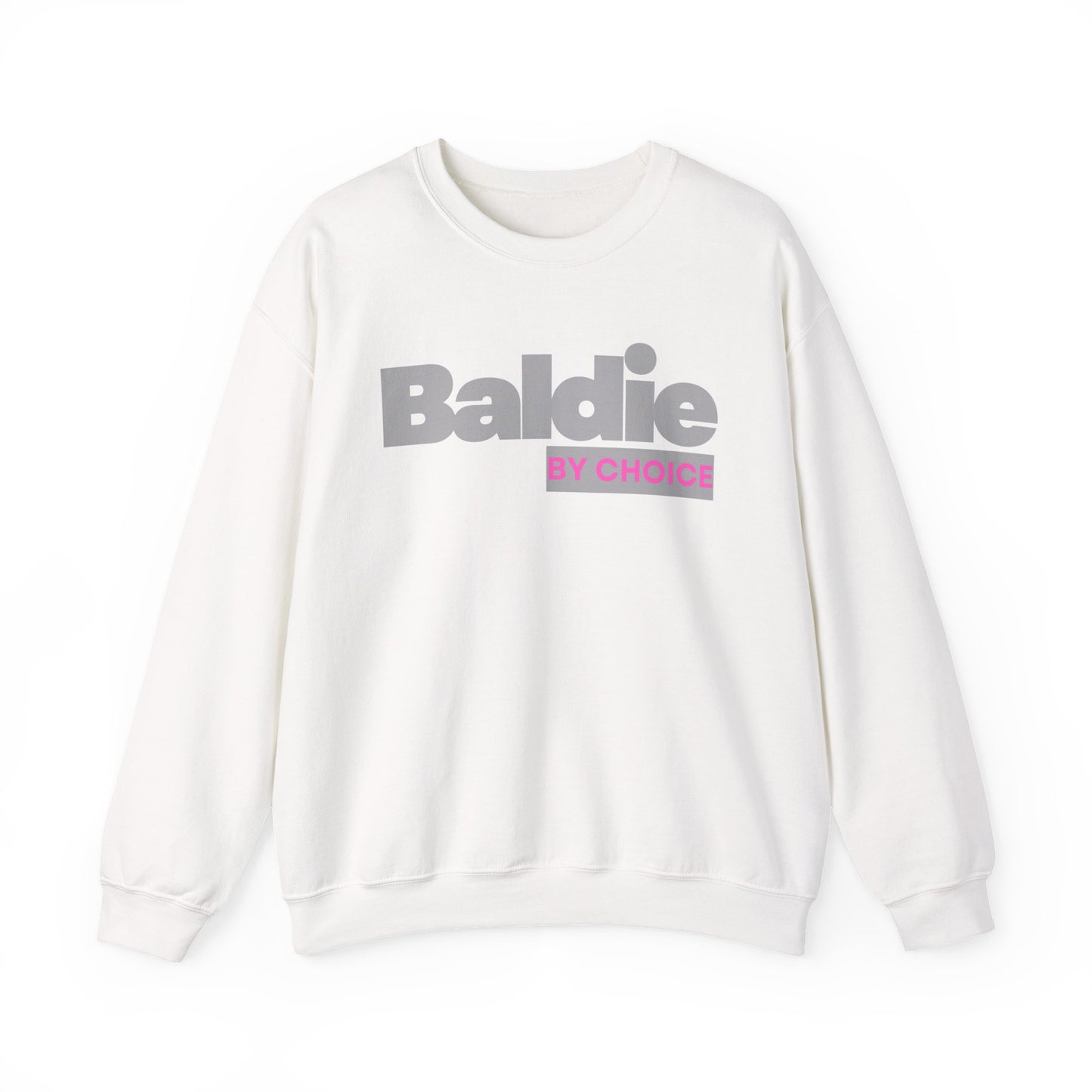 Baldie by Choice Sweatshirt | Bold Typography, Pink Accent