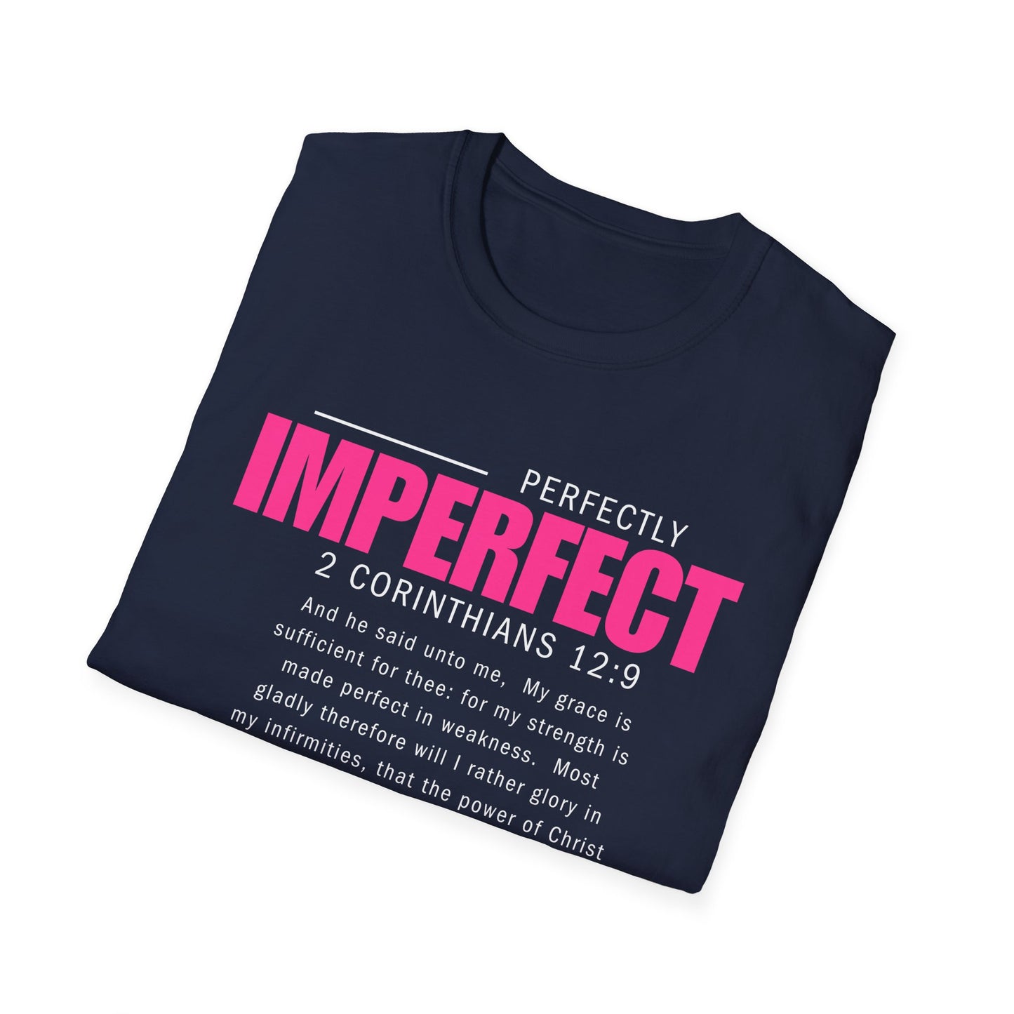 Perfectly Imperfect Inspirational Unisex T-Shirt