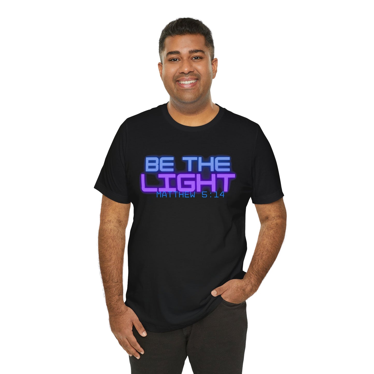 Be The Light Short Sleeve Tee - Unisex Inspirational T-Shirt