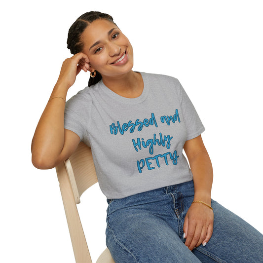 Blessed and Highly Petty Unisex Softstyle T-Shirt