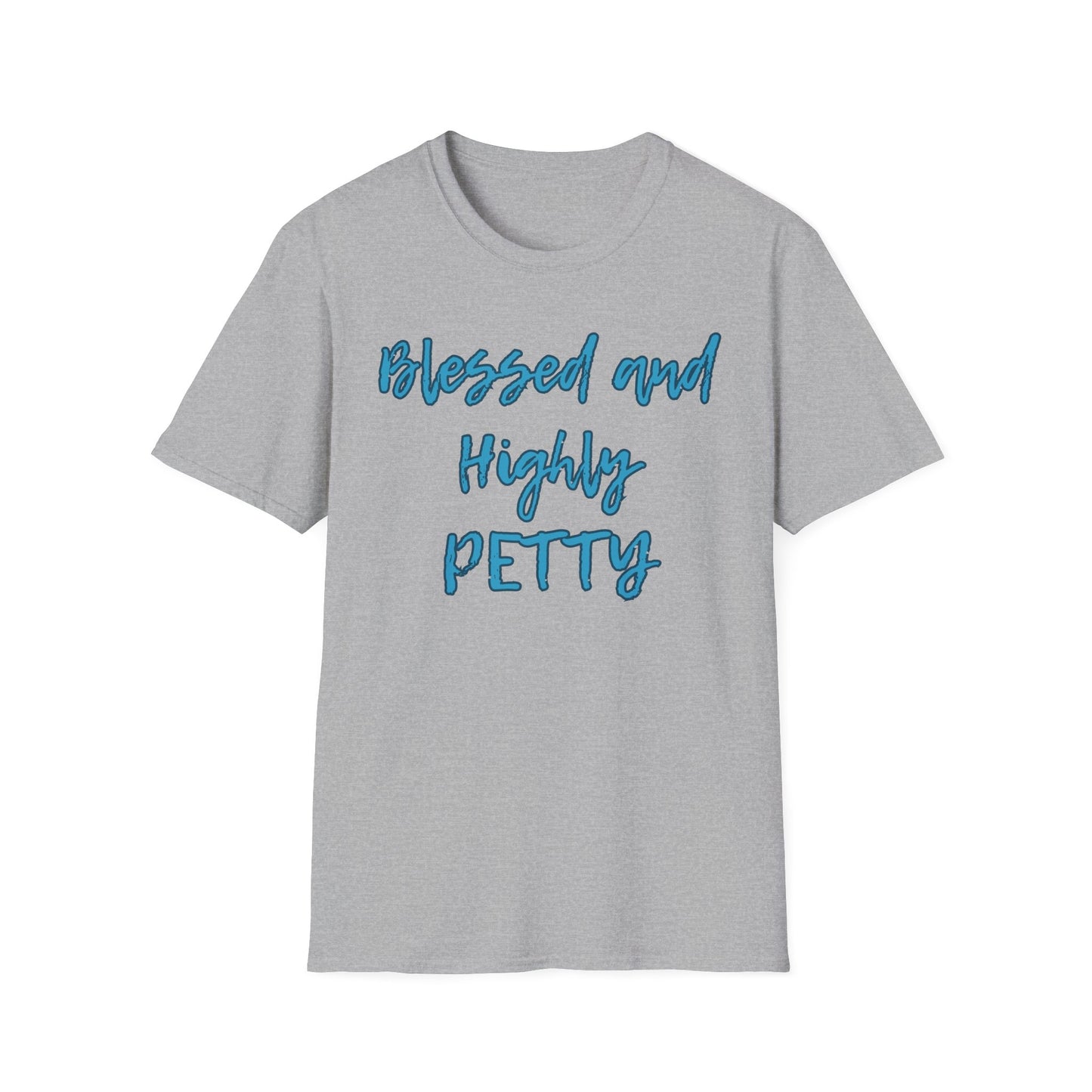 Blessed and Highly Petty Unisex Softstyle T-Shirt