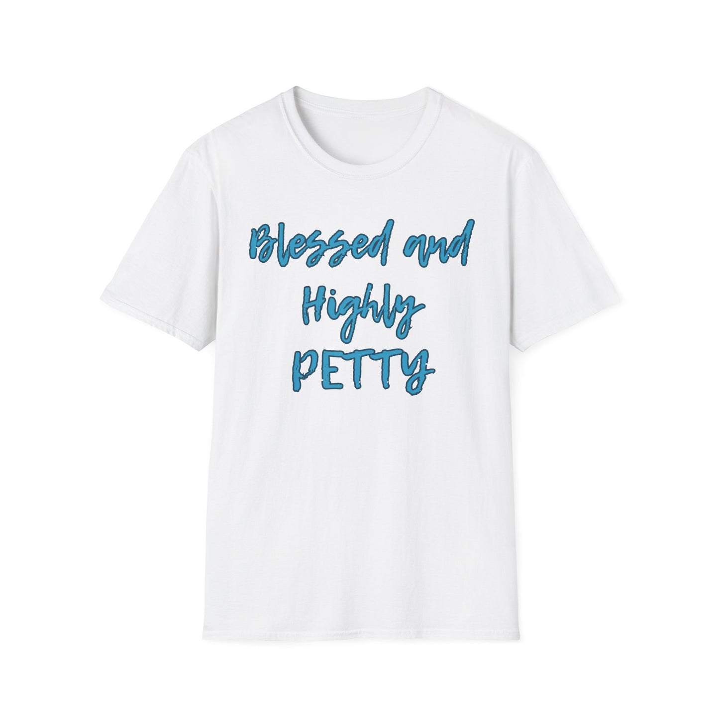 Blessed and Highly Petty Unisex Softstyle T-Shirt