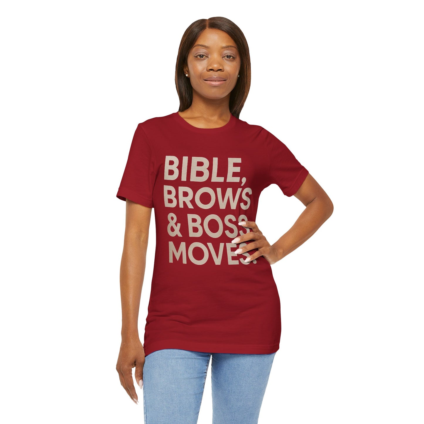 Bible, Brows & Boss Moves Unisex Tee - Inspirational Shirt for Faith, Empowerment, Women’s Gift, Church Events, Casual Wear
